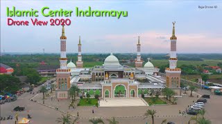 Drone View Islamic Center Indramayu Jawa Barat 2020