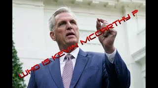 Who is Kevin McCarthy ?