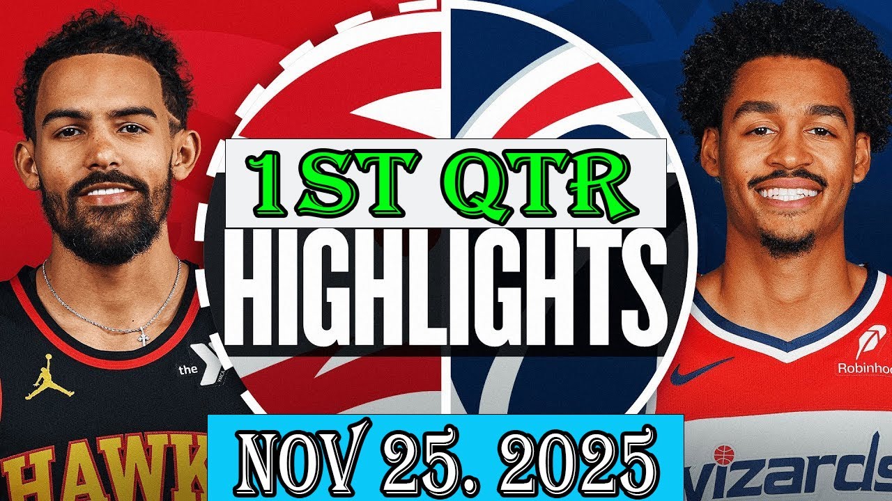 Washington Wizards vs Atlanta Hawks 1st Qtr Nov 25.2025 Highlights | NBA hightlight