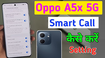 Oppo a5x 5g me smart call settings kaise on kare/how to enable smart call in oppo a5x 5g me