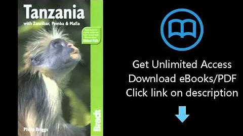 Tanzania, 5th: with Zanzibar, Pemba & Mafia (Bradt...