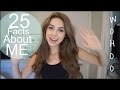 25 Facts About me | Chelsea Trevor
