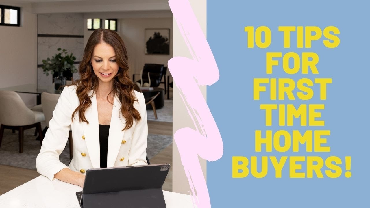 10 TIPS for First Time Home Buyers! - YouTube