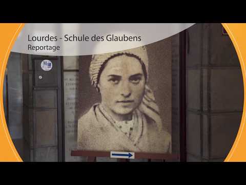 Lourdes – Schule des Glaubes  I  Programmvorschau