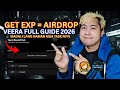 VEERA Airdrop 2026 Full Guide | Earn EXP lang para maging ELIGIBLE ka!