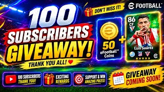 100 Subscribers Giveaway 🔥 Efootball 2027 🔥 Thankyou for supporting #efootball #giveaway 