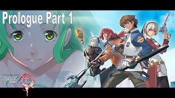 The Legend of Heroes: Trails from Zero Gameplay Walkthrough Prologue Part 1 PC Official Release!