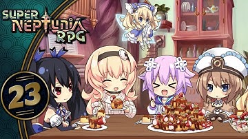 Super Neptunia RPG | Chibi Cuteness Overload! | Part 23 (Switch, Let