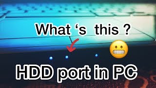 What is HDD Indicator in PC ”Explained”
