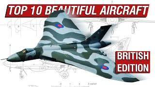 Britain's Top 10 Most Beautiful Aircraft