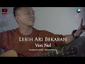 Ven Nel - Lebih Ari Bekaban (Official Karaoke Video)