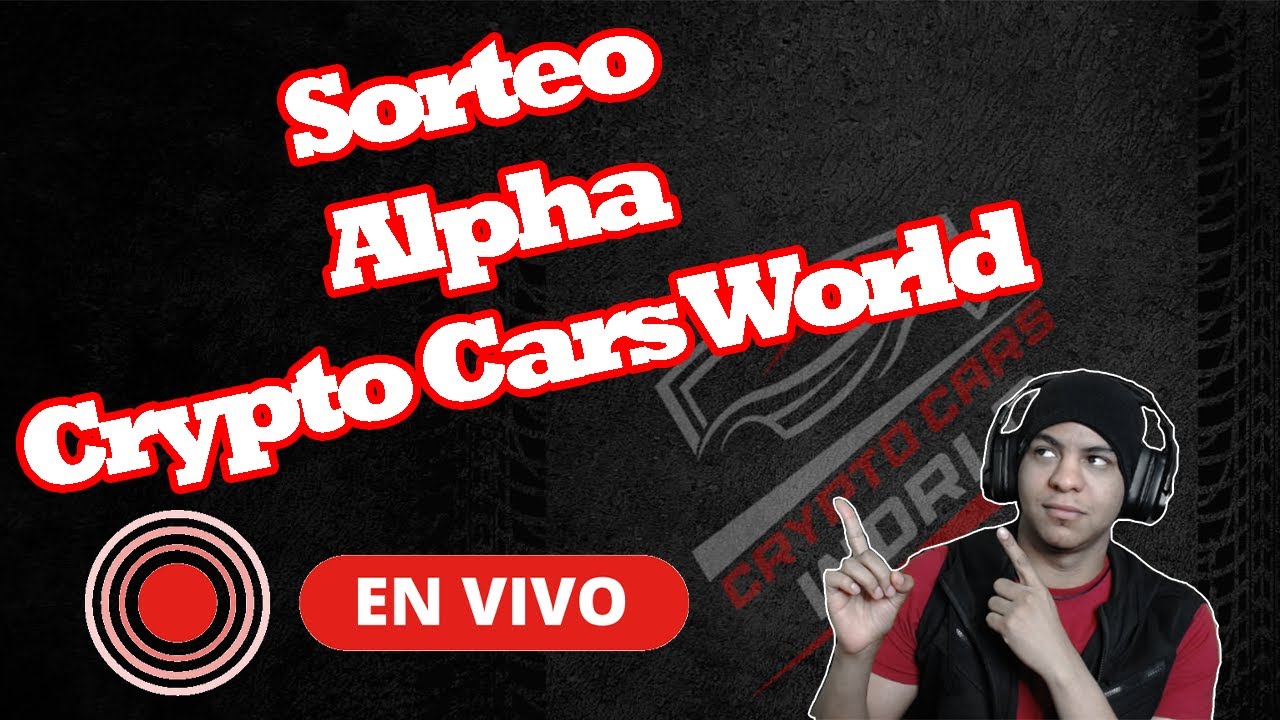 Sorteo para el Alpha privado Crypto Cars World | Beca Axie infinity