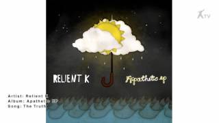 Miniatura de vídeo de "Relient K | The Truth"