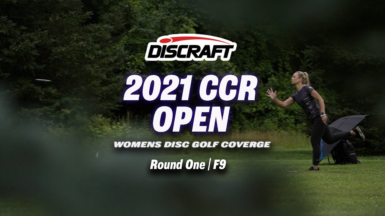 2021 CCR Open | RD1 F9 FPO | Tattar, Hass, Van Dyken, Weese