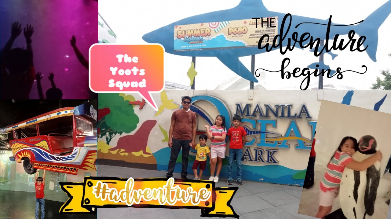 Manila Ocean Park | Our adventure begins | The Yoots Squad