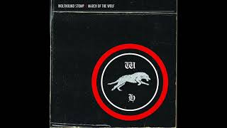 Wolfhound Stomp - M​.​O​.​T​.​W. EP