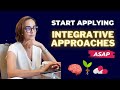 How to Apply Integrative Psychiatry Approaches ASAP