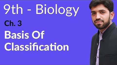 9th Class Biology | Chapter 3 | Basis of Classification