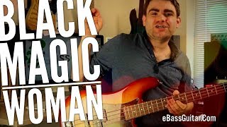 Video thumbnail of "How To Play Back Magic Woman On The Bass Guitar [The 40,000ft View]"
