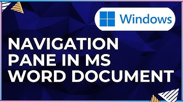 How To Use the Navigation Pane In a Microsoft Word Document-For Windows IOS Computers