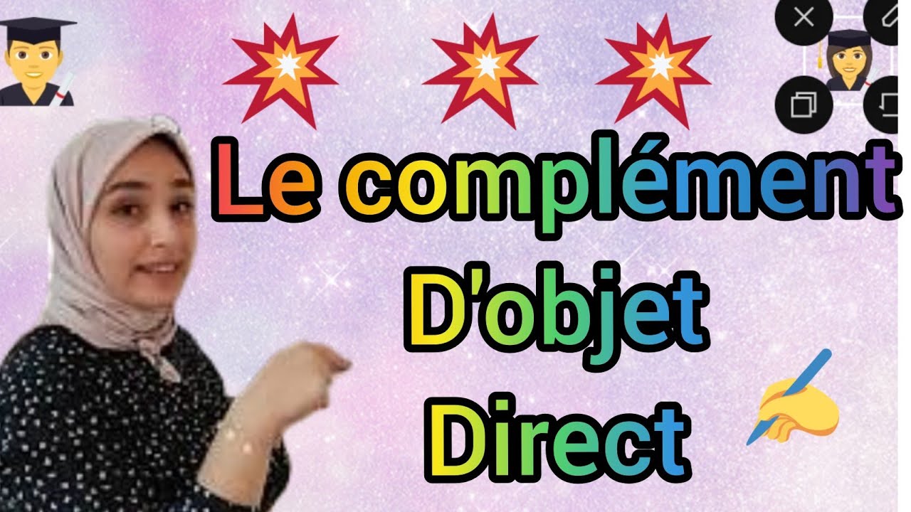 Complément d'objet direct (COD) شرح بالدارجة! المفعول به
