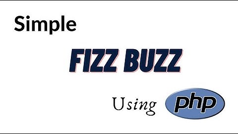 Koding interview "FizzBuzz" Menggunakan PHP