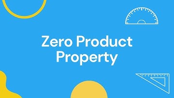 Zero Product Property  | Hein Academy