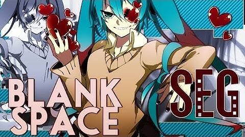 [SEG] Blank Space ℳep