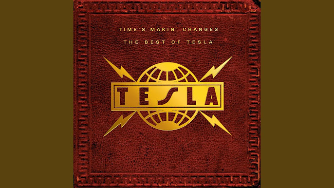 Tesla greatest hits 