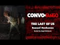Convo x Fango: THE LAST OF US with Samuel Hoeksema
