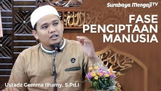 Kitab Arba’in Nawawi  (18) : Fase Penciptaan Manusia - Ustadz Gemma Ilhamy, S.Pd.I