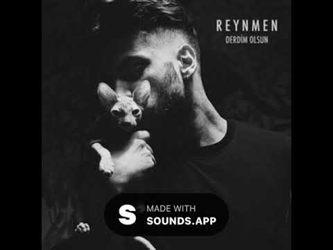 Sounds App Reynmen Derdim Olsun