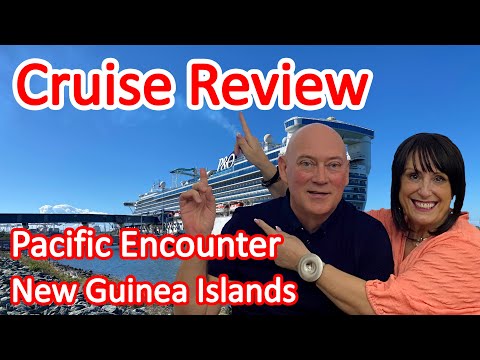 Cruise Review - P&O New Guinea Island Encounter Cruise on the Pacific Encounter Video Thumbnail