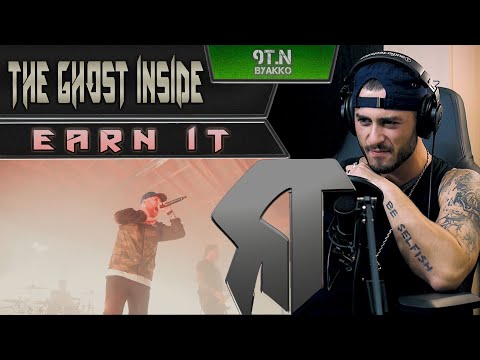 Видео: The Ghost Inside - Earn It (РЕАКЦИЯ)