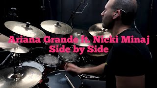 Ariana Grande - Side To Side (Ft. Nicki Minaj) Drum Cover - Take