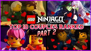 NINJAGO: Every Couple RANKED | Part 2!