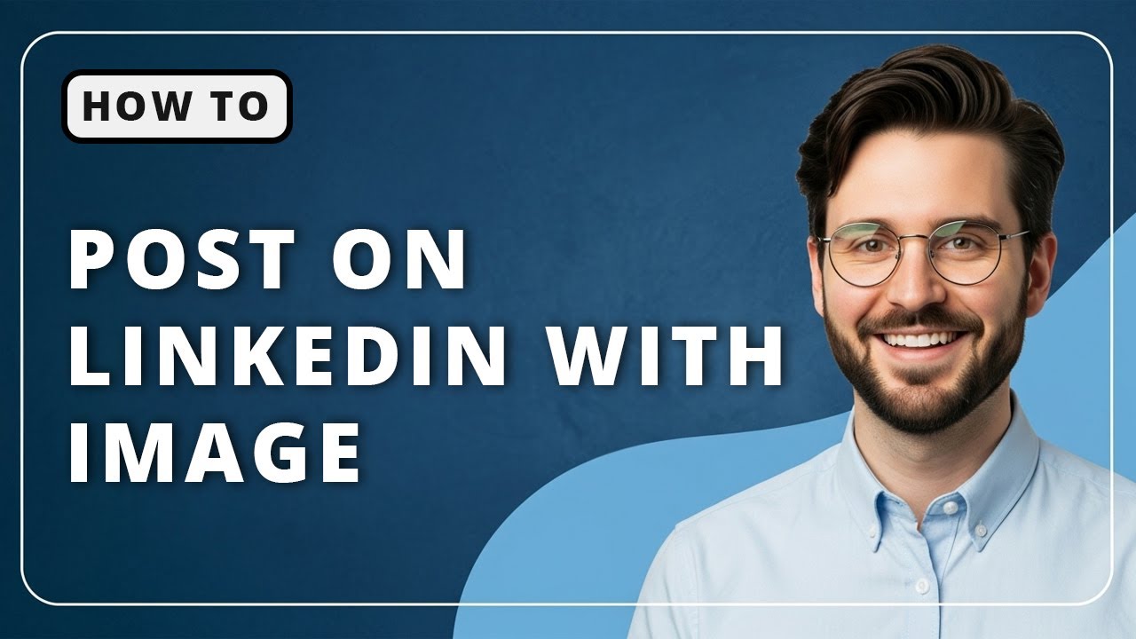 How To Post Images On LinkedIn 2025 (Full Step-by-Step Guide) - YouTube