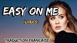 Adele - " Easy on me " ( Traduction française & English ) screenshot 3