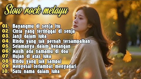 Tanpa Iklan | Lagu Slow Rock Melayu Paling Sedih Bikin Nangis (Suara Wanita Menyayat Hati)