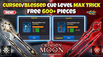 HOW TO LEVEL MAX CURSED & BLESSED CUES - FREE 600+ PIECES || CRIMSON MOON EVENT CUES MAX TRICK ❤️