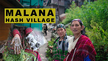 MALANA HASH VILLAGE: World Famous Weed Mountain in INDIA |  OFFICIAL DOCUMENTARY
