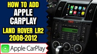 Land Rover LR2 Apple CarPlay  How To Add Apple CarPlay Land Rover LR2 20082012 NavTool Interface