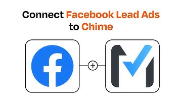 How to connect Facebook Lead Ads to Chime - Easy Integration