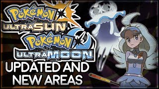 Pokémon Ultra Sun and Ultra Moon | Updated and New Areas