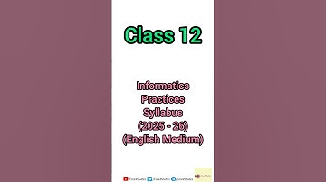 Class-12 Informatics Practices Syllabus | 2025-26 #cbse#informaticspractices#class12#syllabus#shorts