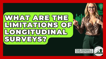 What Are The Limitations Of Longitudinal Surveys? - The Friendly Statistician