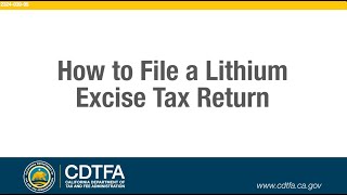 How to File a Lithium Excise Tax Return