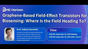 BMEH | Graphene-Based Field-Effect Transistors for Biosensing: Where Is the Field Heading To?