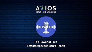 The Power Of Free Testosterone For Mens Health