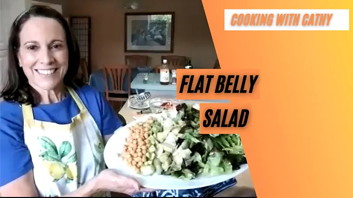 Cooking with Cathy- Flat Belly Salad